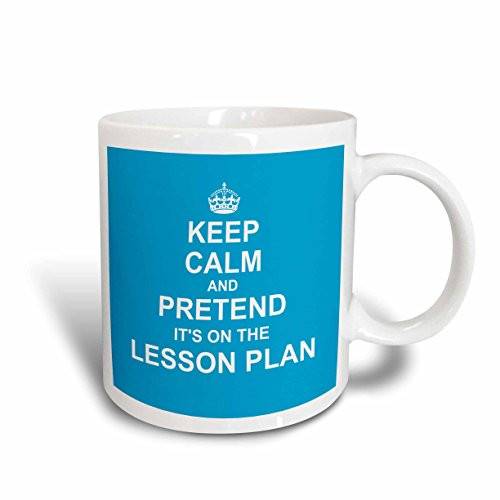 3dRose mug_179739_2 Light Blue Keep Calm and Pretend Its on The Lesson Plan Teacher Gift Ceramic Mug, 15-Ounce