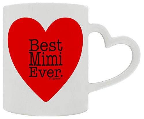 Mothers Day Gifts for Mimi Best Mimi Ever Valentines Day Heart Handle Gift Coffee Mug Tea Cup White Mothers Day Gifts for Mimi Best Mimi Ever Valentines Day Heart Handle Gift Coffee Mug Tea Cup White