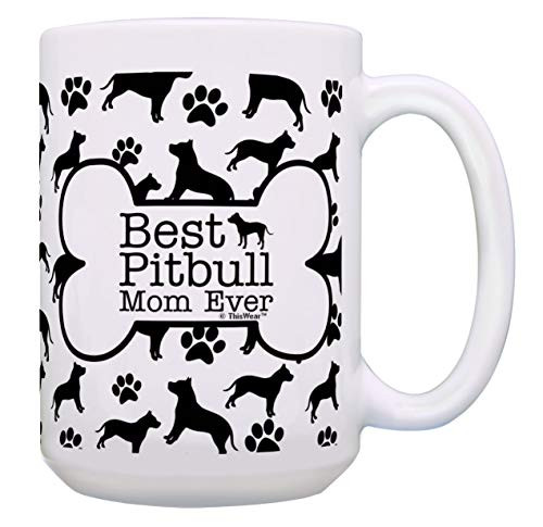 Dog Mom Gifts Best Pitbull Mom Ever Mothers Day Mug 15oz Coffee Mug Tea Cup Bone Pattern Dog Mom Gifts Best Pitbull Mom Ever Mothers Day Mug 15oz Coffee Mug Tea Cup Bone Pattern