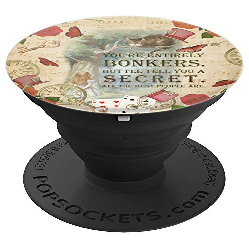 Alice The Cheshire Cat Collage Bonkers Quote PopSockets Grip and Stand for Phones and Tablets Alice The Cheshire Cat Collage Bonkers Quote PopSockets Grip and Stand for Phones and Tablets