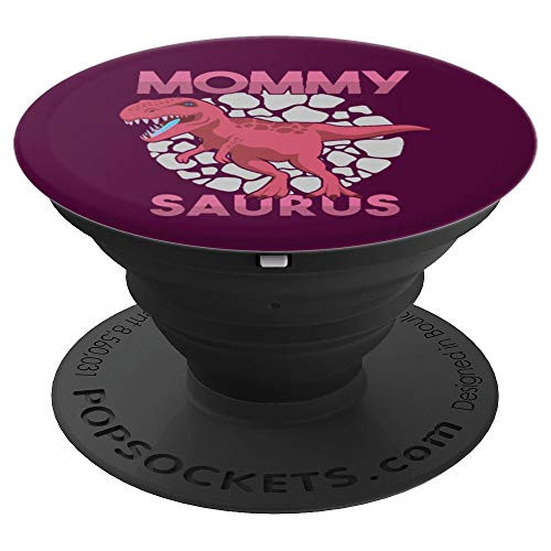 Dinosaur Lover Mommy Saurus Rex Tyrannosaurus Rex Family PopSockets Grip and Stand for Phones and Tablets