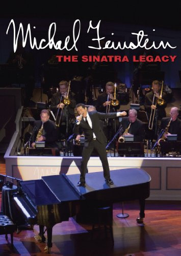 Michael Feinstein The Sinatra Legacy