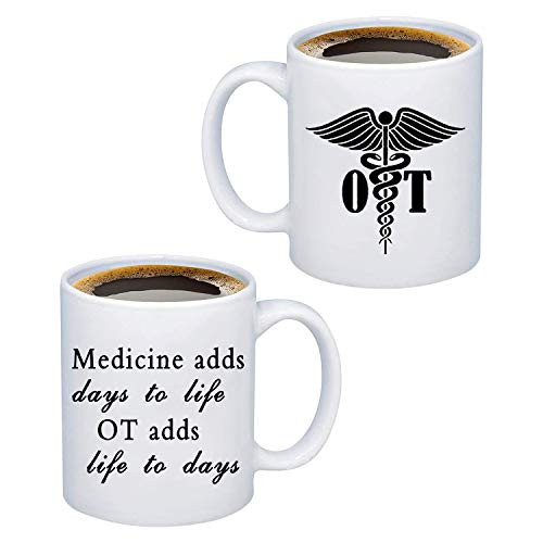 BAUNA Occupational Therapist Mug Therapy Coffee Cup Medicine Adds Days to Life OT Adds Life to Days OT Mug Graduation Gift OT Occupational Therapy Med Symbol OT Mug White
