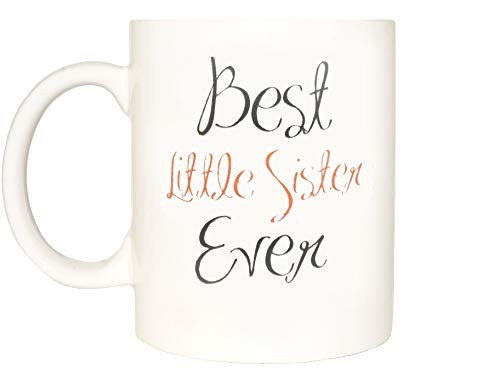 best little sister ever Mug Coffee Cup Funny Mug tea Birthday Gift for Him Unique Caffeine Addict Cute
