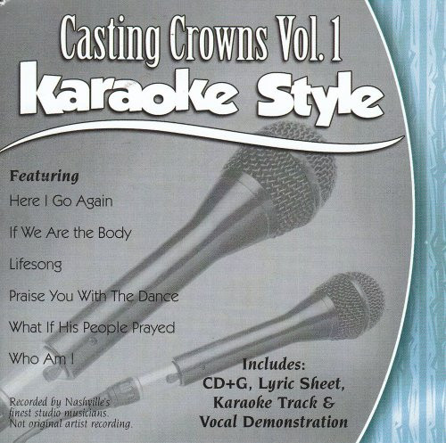 Daywind Karaoke Style Casting Crowns Vol 1 Daywind Karaoke Style Casting Crowns Vol 1