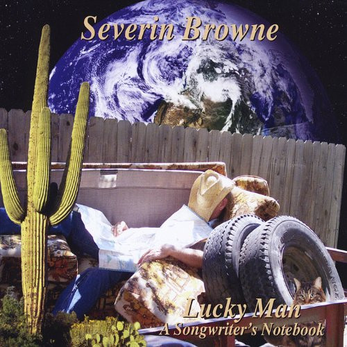 Lucky Man A Songwriter s Notebook