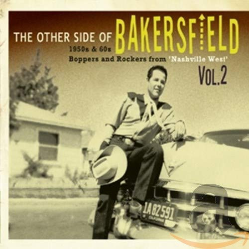 Other Side of Bakersfield Vol 2Other Side of Bakersfield Other Side of Bakersfield Vol 2Other Side of Bakersfield
