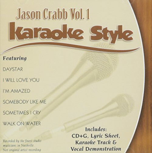 Daywind Karaoke Style Jason Crabb Vol 1 Daywind Karaoke Style Jason Crabb Vol 1