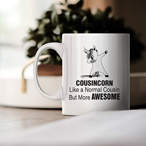 Cousincorn like a Normal Cousin but More Awesome  Coffee Mug Best Birthday Holiday Christmas Day Gift Idea for Men Women and Family