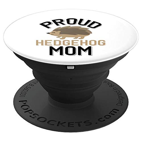 Cute Hedgehog Family Proud Hedgehog Mom PopSockets Grip and Stand for Phones and Tablets Cute Hedgehog Family Proud Hedgehog Mom PopSockets Grip and Stand for Phones and Tablets