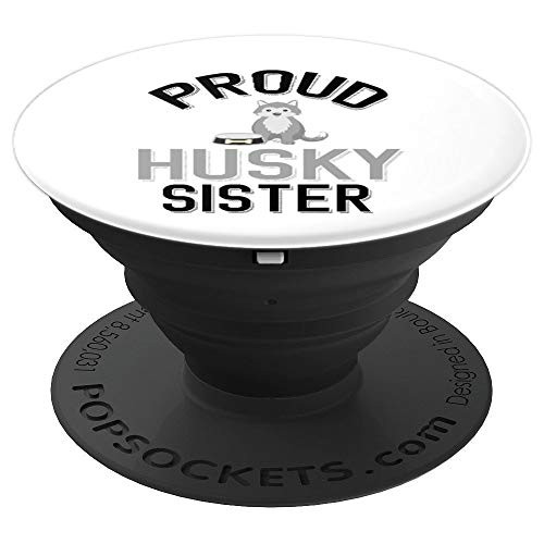 Cute Pet Husky Family Proud Husky Sister PopSockets Grip and Stand for Phones and Tablets Cute Pet Husky Family Proud Husky Sister PopSockets Grip and Stand for Phones and Tablets