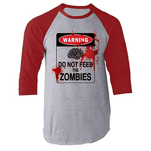 Do Not Feed The Zombies Bloody Brains Funny Red L Raglan Baseball Tee Shirt