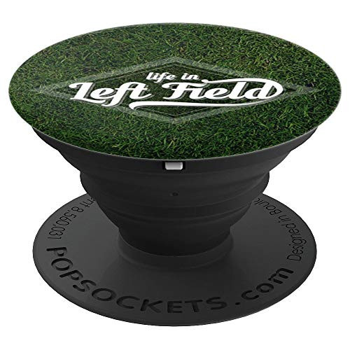 Life in Left Baseball Field PopSockets Grip and Stand for Phones and Tablets