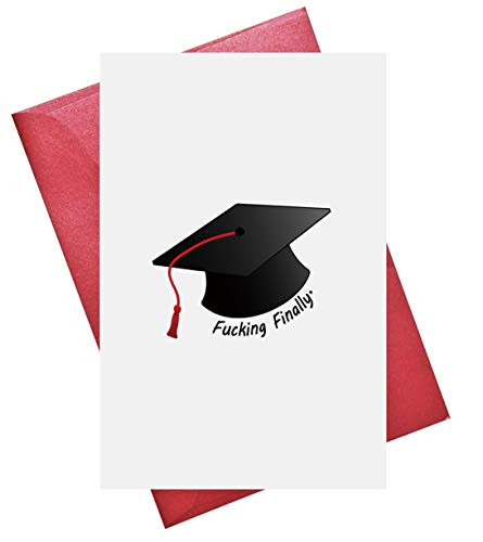 Funny Graduation Card for Friends or Family Members Congratulations Card or Graduation Envelope Included Blank Inside Finally Graduate