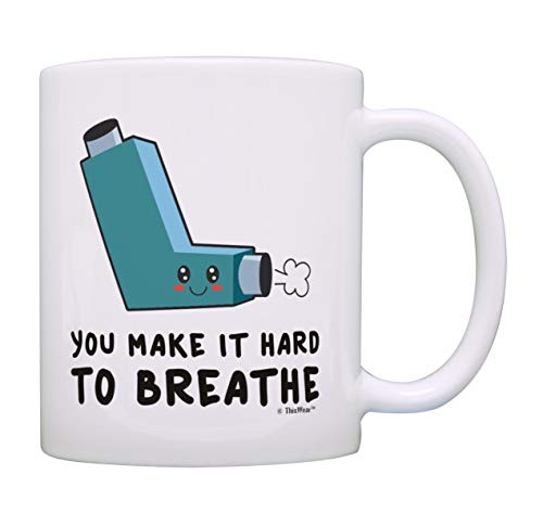Funny Quote Gift You Make It Hard to Breathe Adorable Punny Mug Valentine Coffee Mug Tea Cup White