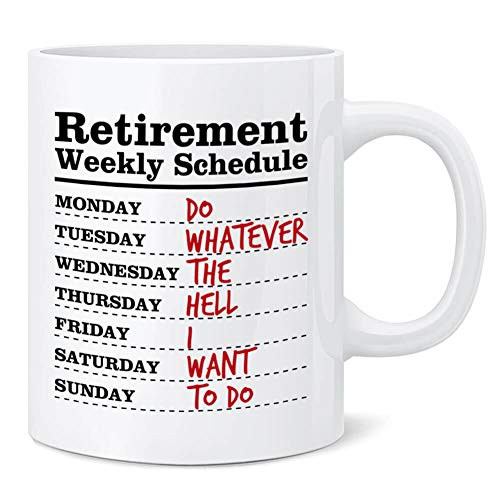 Funny Retirement Gifts  Retirement Coffee Mug Retired Schedule Calendar Mugs for Coworkers Office and Family Funny Retirement Gifts  Retirement Coffee Mug Retired Schedule Calendar Mugs for Coworkers Office and Family