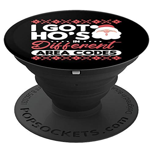 Funny Santa Claus  I Got Ho s In Different Area Codes Xmas PopSockets Grip and Stand for Phones and Tablets