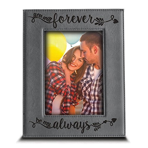 BELLA BUSTA - You Will Forever, be My Always Picture Frame - Engraved Leather Frame Gift for Couple (5"x 7" Vertical)