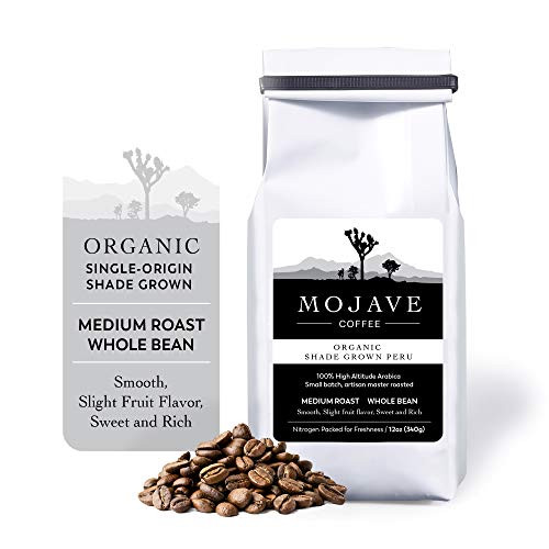 Organic Single Origin ShadeGrown Peru Coffee NonGMO Whole Bean from 100 HighAltitude Grown Premium Arabica Beans Medium Roast Small Batch Fresh Roasted 12oz  Mojave Coffee