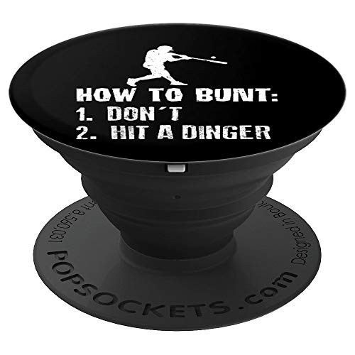 How To Bunt Don t Hit A Dinger Funny Baseball PopSockets Grip and Stand for Phones and Tablets