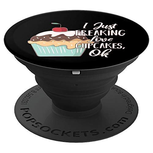 I Freaking Love Cup cakes  Cupcake lover PopSockets Grip and Stand for Phones and Tablets