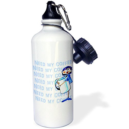 3dRose  I need my coffee cartoon and big coffee cup to show it  Sports Water Bottle 21 oz White