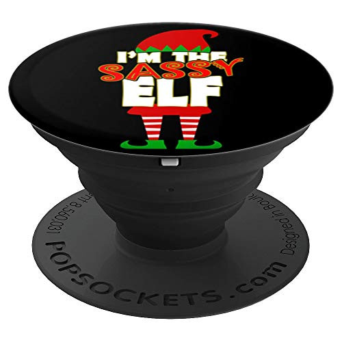 I m The Sassy Elf Christmas Matching Elves Family Group PopSockets Grip and Stand for Phones and Tablets