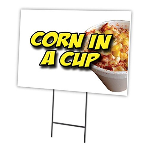 Corn in A Cup 18 x24  Yard Sign  Stake Outdoor Plastic coroplast Window