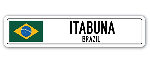 ITABUNA Brazil Street Sign Brazilian Flag City Country Road Wall Gift