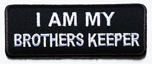HHO I AM My Brother s Keeper Embroidered Biker Vest Patch Embroidered DIY Patch Logo Vest Jacket Cap Backpack Jackets Custom Patch Iron On/sew on Patch