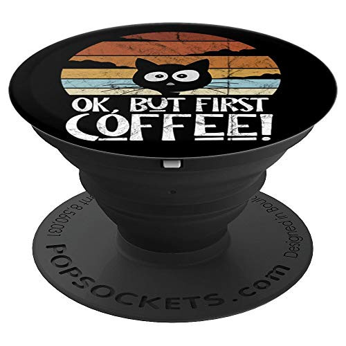 Ok But First Coffee Retro Sunset Cute Caffeinated Coffee Cat PopSockets Grip and Stand for Phones and Tablets