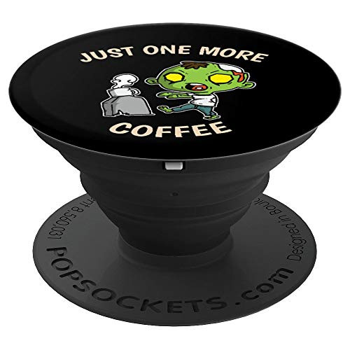 One More Coffee Cute Coffee Cup Undead Zombie PopSockets Grip and Stand for Phones and Tablets