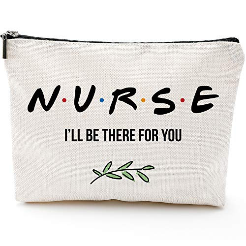Nurse Ill Be There for YouNurse Graduation Gifts for Women Student Gift for Nursing Student Nurse Practitioner Gifts for Women Nurses Week  Makeup Bag Gifts