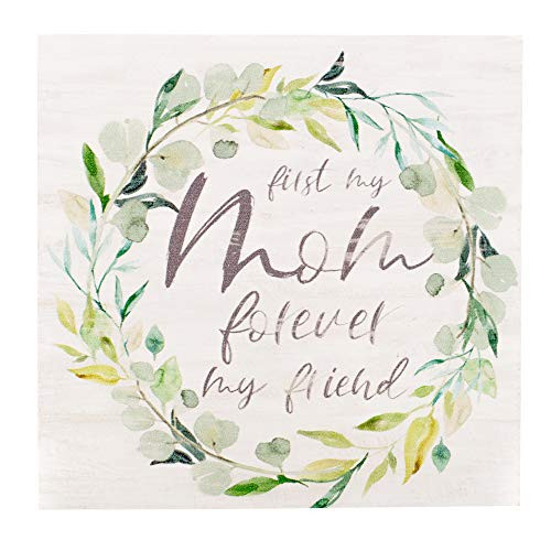 P  Graham Dunn First My Mom Forever My Friend Green 6 x 6 Pine Wood Barnhouse Block Plaque