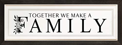P  Graham Dunn Together We Make A Family Dark Floral 20 6 x 7 6 Pine Wood Framed Art Sign
