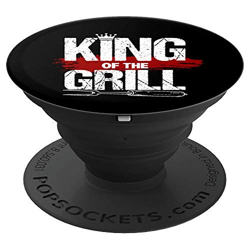 King Of The Grill Funny BBQ Grill Smoker Grillfather PopSockets Grip and Stand for Phones and Tablets King Of The Grill Funny BBQ Grill Smoker Grillfather PopSockets Grip and Stand for Phones and Tablets