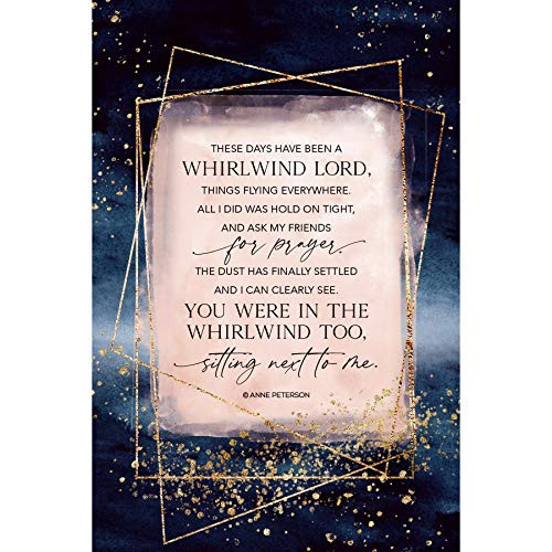 Wood Plaque with Inspiring Quotes 6 inches x 9 inches  Elegant Vertical Frame Wall  Tabletop Decoration  Easel  Hanging Hook  These Days Have Been a Whirlwind Lord Things Flying Everywhere