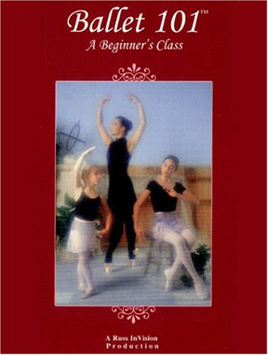 Ballet 101  A Beginner s Class DVD