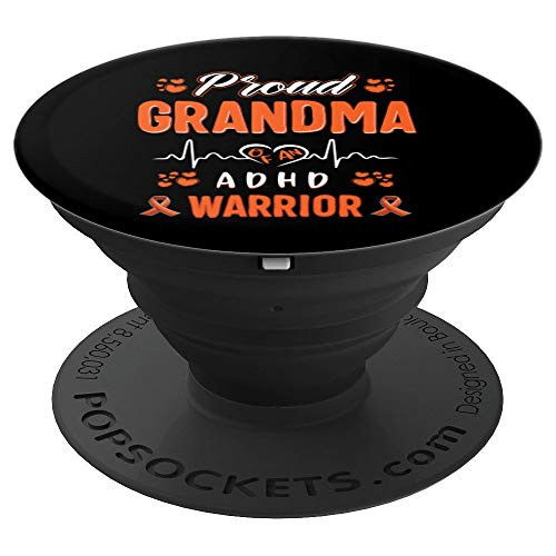 proud Grandma ADHD warrior awareness ribbon Orange PopSockets Grip and Stand for Phones and Tablets proud Grandma ADHD warrior awareness ribbon Orange PopSockets Grip and Stand for Phones and Tablets