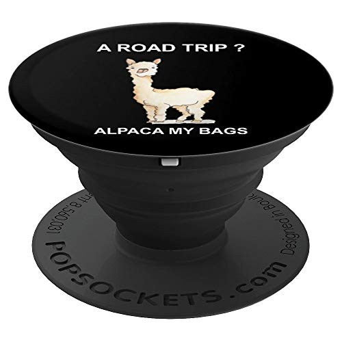 A Road Trip Alpaca I ll Pack My Bags Vacation Road Trip Fun