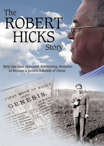 The Robert Hicks Story