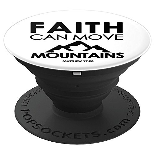 Faith Can Move Mountains Bible Scripture Verse Christian PopSockets Grip and Stand for Phones and Tablets Faith Can Move Mountains Bible Scripture Verse Christian PopSockets Grip and Stand for Phones and Tablets