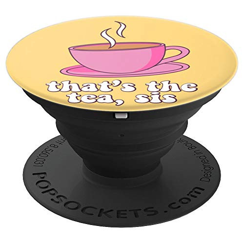 That s The Tea Sis Cute Pink Cup With Tea Pastel Yellow PopSockets Grip and Stand for Phones and Tablets