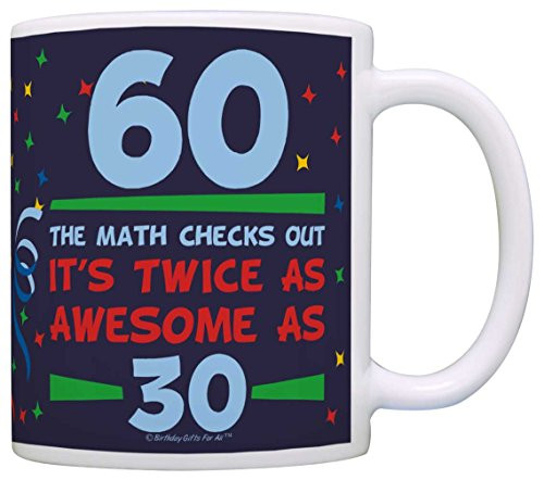 Birthday Gifts For All 60th Birthday Twice as Awesome Birthday Gag Gift Coffee Mug Tea Cup Blue