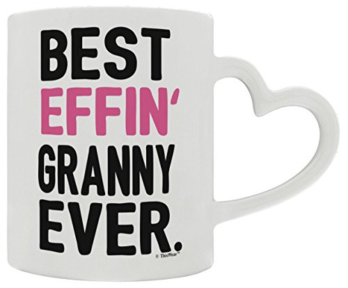 Granny Gifts Grandma Best Effin Granny Ever Grandma Coffee Mug Grandma Coffee Cup Grandma Heart Handle Gift Coffee Mug Tea Cup White Granny Gifts Grandma Best Effin Granny Ever Grandma Coffee Mug Grandma Coffee Cup Grandma Heart Handle Gift Coffee Mug Tea Cup White