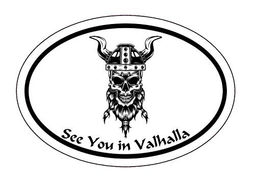 WickedGoodz Oval See You in Valhalla Viking Decal  Norse Bumper Sticker  Perfect Scandinavian Gift