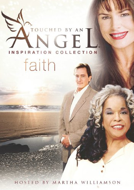 Touched By An Angel Inspiration Collection Faith Touched By An Angel Inspiration Collection Faith