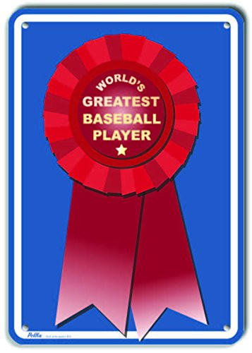 PetKa Signs and Graphics PKWG0021NP World s Greatest Baseball Player  Plastic Sign 7  x 10  World s Greatest Red