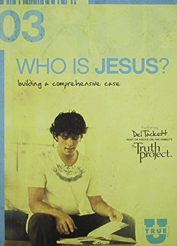 Who Is Jesus? Building a Comprehensive Case