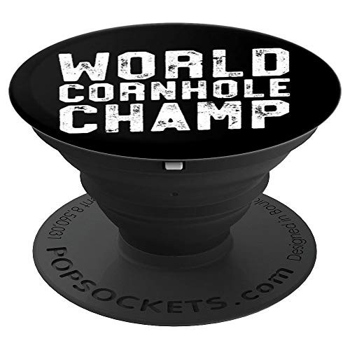 World Cornhole Champ Funny Bean Bag Toss Winner Tailgate PopSockets Grip and Stand for Phones and Tablets